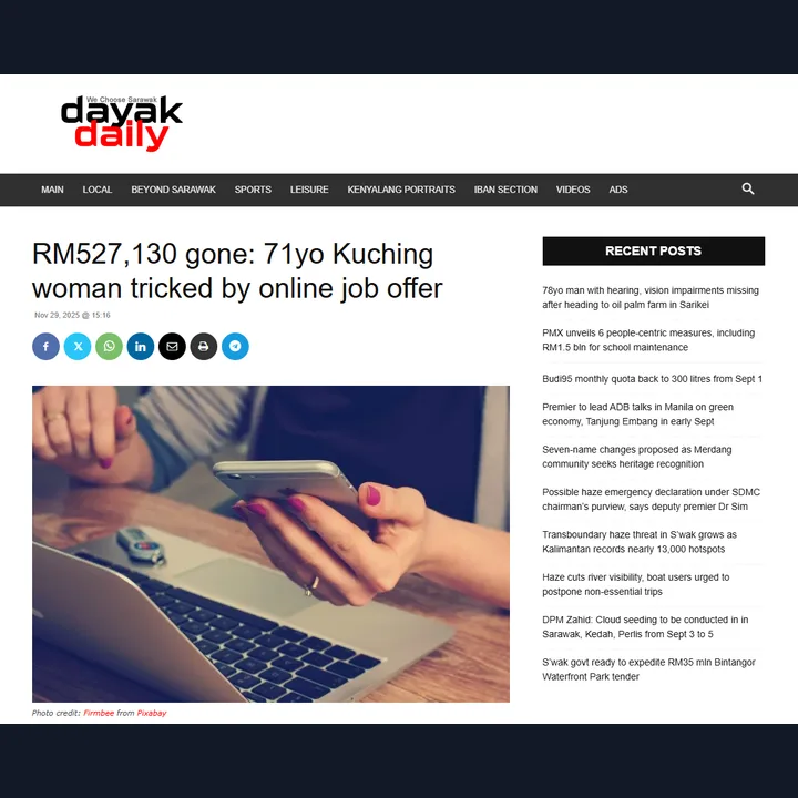 Dayak Daily: RM527,130 gone after a 71-year-old Kuching woman was tricked by an online job offer